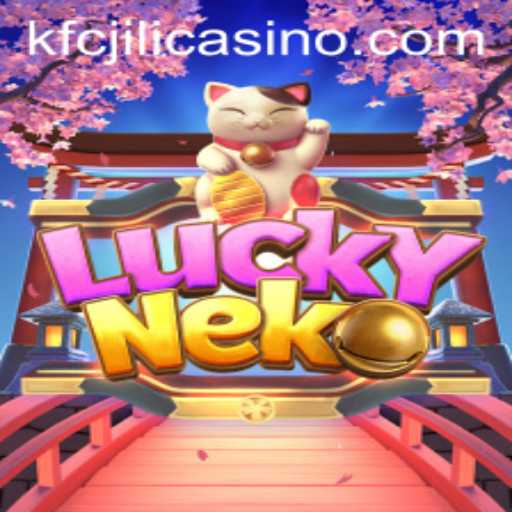 LuckyNeko: Exploring the Enchanting World of KFCJILI Casino